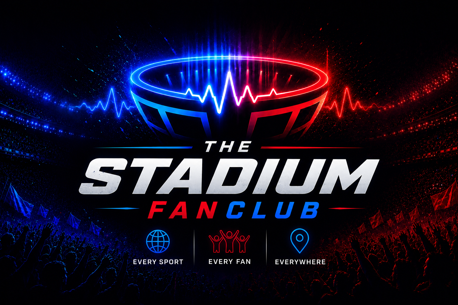 The Stadium FC — Where Fans Belong. Every Sport. Every Fan. Everywhere.